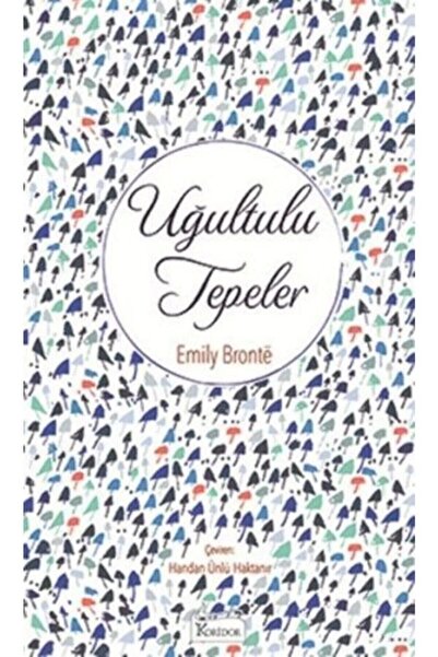 Koridor Yayıncılık Uğultulu Tepeler (CİLTLİ ÖZEL BEZ BASKI)