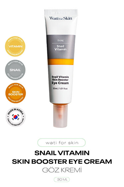 wati for skin Salyangoz Özü C Vitamin Aydınlatıcı Göz Kremi Wati For Skin Sna...