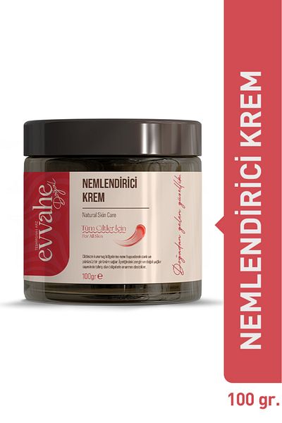 EVVAHE DOĞAL 100Ml Moisturizing Cream
