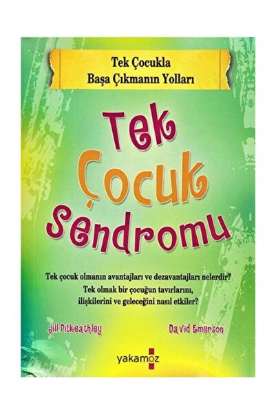 Yakamoz Yayınları Tek Çocuk Sendromu - Özel Boy