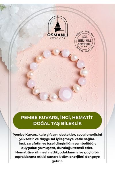 OSMANLI DOĞAL TAŞ Certified Pink Quartz, Pearl, Hematite Natural Stone Bracelet