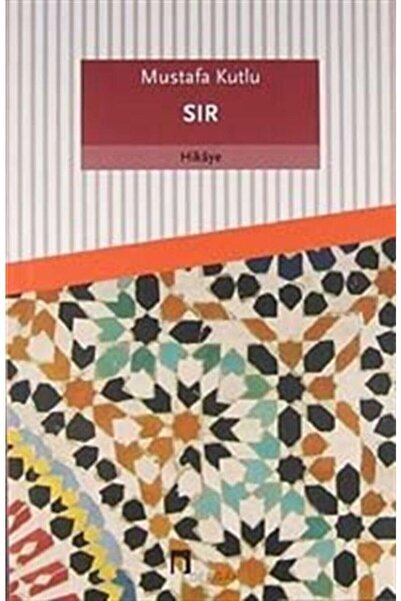 Dergah Yayınları Sır Mustafa Kutlu - Mustafa Kutlu
