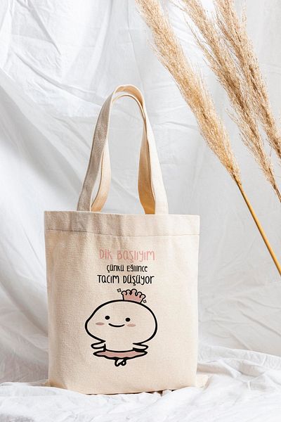 ÇELİKLER HEDİYE I'M Upright because When I Bend My Crown Falls Printed Cloth Bag