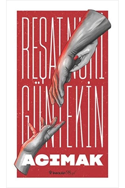 Zahrada Yayınları Acımak / Reşat Nuri Güntekin / İnkılap + Tekhne Sanat Kitabı