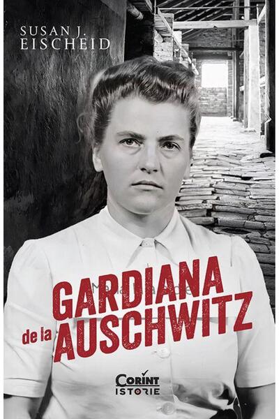Editura Corint Gardiana de la Auschwitz, Susan J. Eischeid