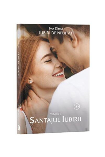 Editura Stylished Iubiri de neuitat. Volumul 2: Santajul iubirii, Iv