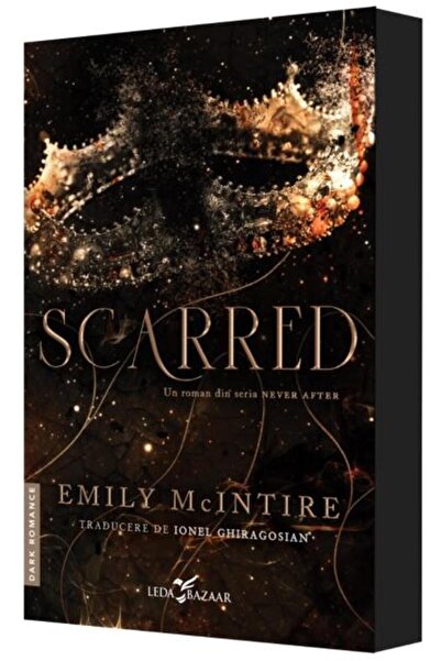 Editura Leda Scared (un roman din seria Never After), Emily McI
