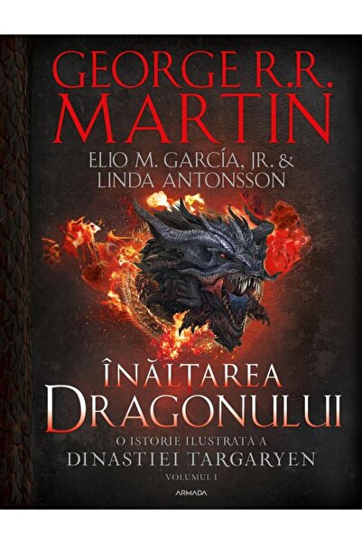 Editura Nemira Inaltarea dragonului. O istorie ilustrata a Dinast