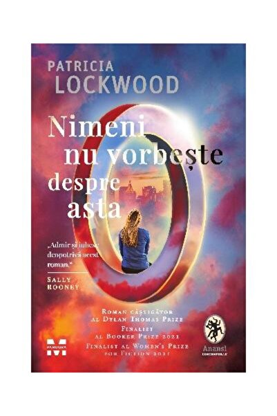 Editura Pandora M Nimeni nu vorbeste despre asta, Patricia Lockwood