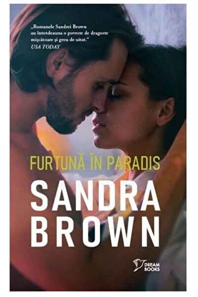 Editura Litera Furtuna in paradis, Sandra Brown