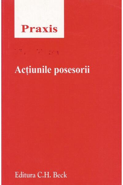 Editura CH Beck Actiunile posesorii, Viorel Terzea
