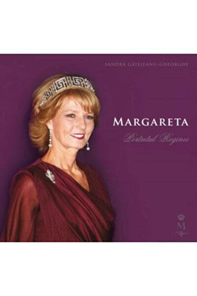 Editura Curtea Veche Margareta. Portretul Reginei, Sandra Gatejanu Gheo