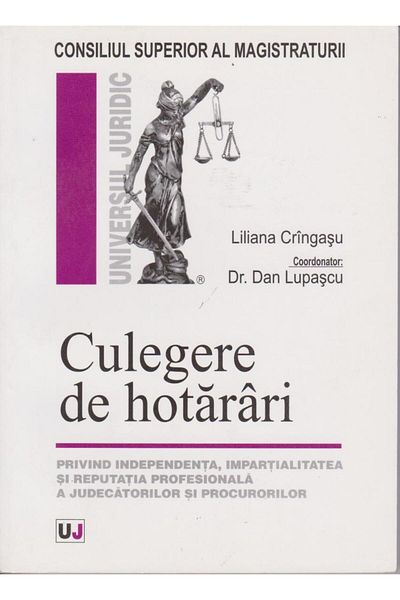 Editura Universul Juridic Collection of decisions on independence, divided
