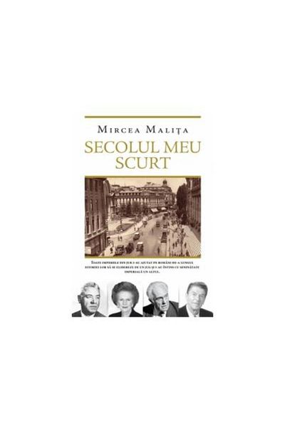 Editura Rao Books Secolul meu scurt, Mircea Malita