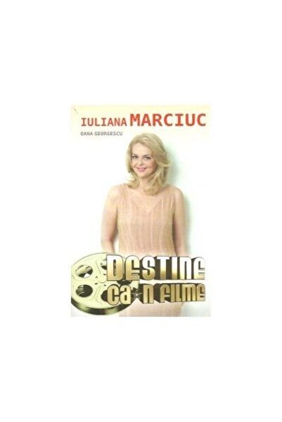 Editura All Destinies like in the movies, Oana Georgescu