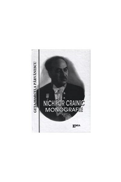 Editura Emia Nichifor Crainic - Monografie, Geta Marcela Parvan