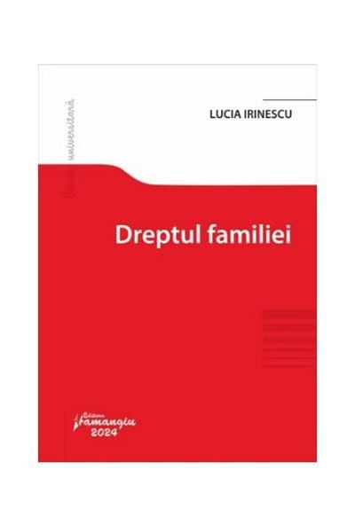 Editura Hamangiu Dreptul familiei, Lucia Irinescu