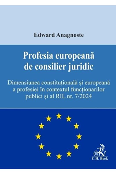 Editura CH Beck Profesia europeana de consilier juridic. Dimensiun