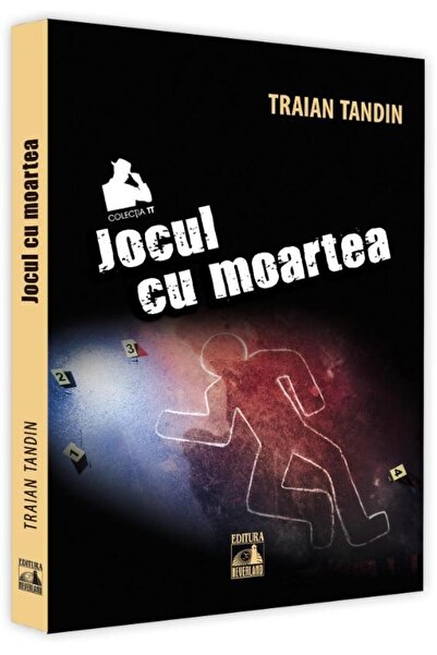 Editura Neverland Jocul cu moartea, Traian Tandin