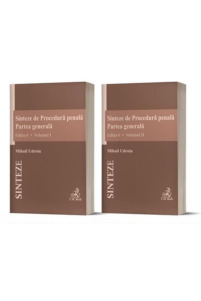 Editura CH Beck Sinteze de Procedura penala. Partea generala (vol.