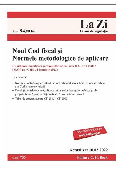 Editura CH Beck Noul Cod fiscal si Normele metodologice de aplicar
