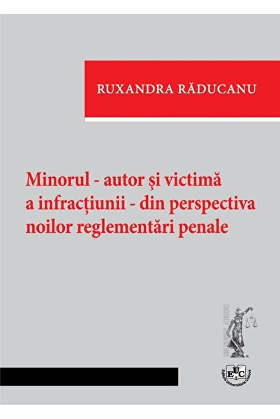 Editura Universitaria Minorul - autor si victima a infractiunii - din pe