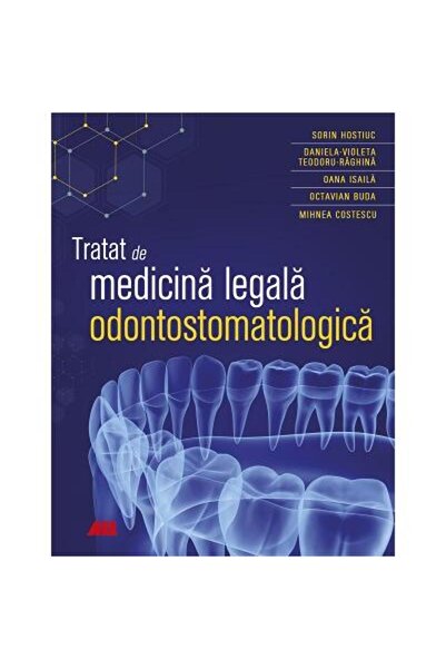 Editura All Medical Tratat de medicina legala odontostomatologica, Oct