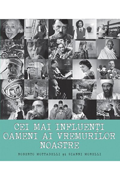 Editura Didactica Publishing House Cei mai influenti oameni ai vremurilor noastre, Ro