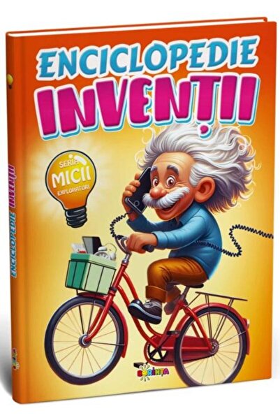 Editura Dorinta Enciclopedie. Inventii