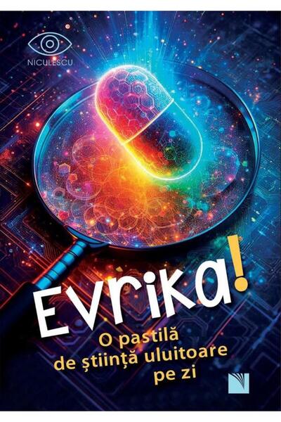 Editura Niculescu Evrika. O pastila de stiinta uluitoare pe zi, Cole