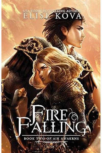 Ingram Fire Falling (Air Awakens Series Book 2) Paperback – 18 Nov. 2015 by Elise Kova
