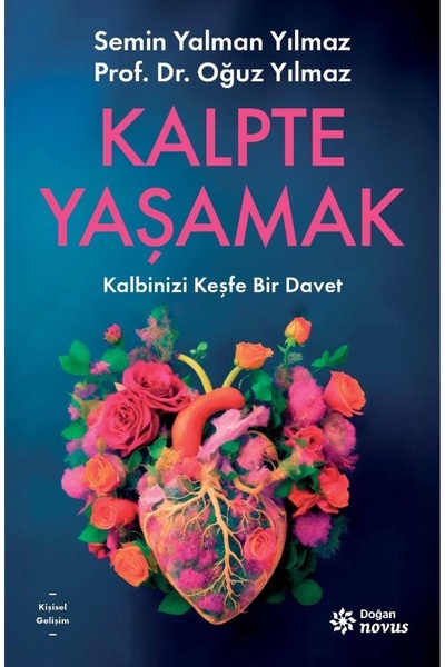 Genel Markalar Kalpte Yaşamak kitabı güncel Semin Yalman Yılmaz & Oğuz Yılmaz...