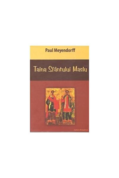 Editura Renasterea Taina Sfantului Maslu, Paul Meyendorff