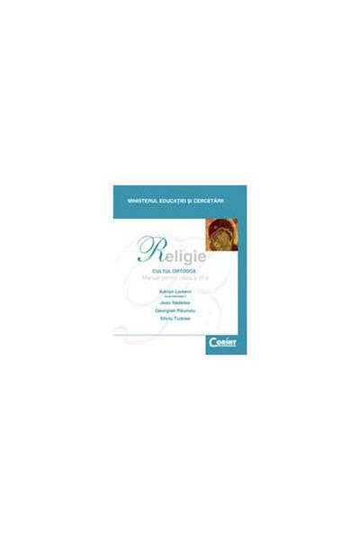 Editura Corint Religie - Cultul Ortodox. Manual pentru clasa a XI
