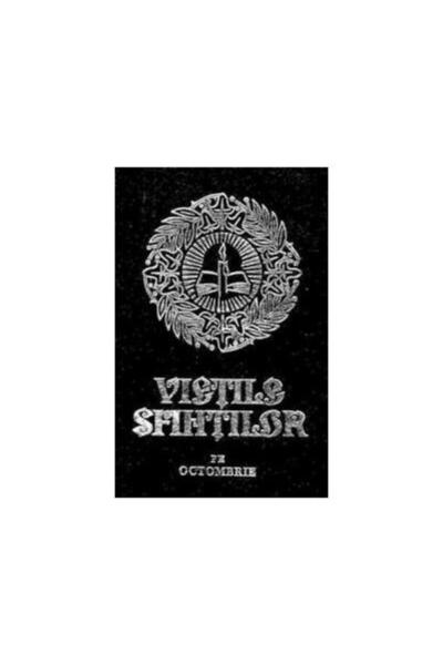 Editura Manastirea Sihastria Vietile sfintilor - octombrie