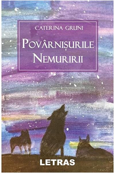 Editura Letras Povarnisurile nemuririi, Caterina Gruni