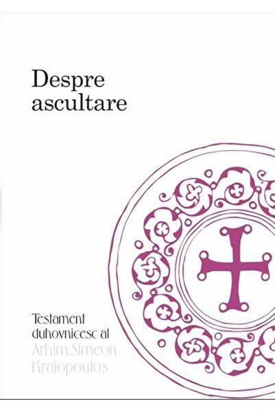 Editura Bizantina On obedience. The spiritual testament, Archim.