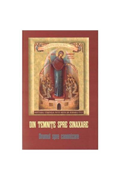 Editura Areopag Din temnite spre sinaxare. Drumul spre canonizare,