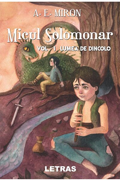 Editura Letras Micul Solomonar. Volumul 1: Lumea de Dincolo, A.E.