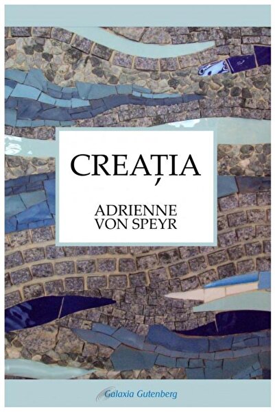 Editura Galaxia Gutenberg Creatia, Adrienne Von Speyr