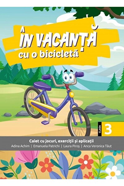 Editura Sinapsis In vacanta cu o bicicleta. Caiet cu jocuri, exerci