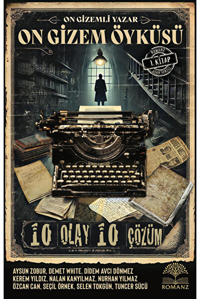 Şira Yayınları On Gizemli Yazar On Gizem Öyküsü - Romanz Kitap