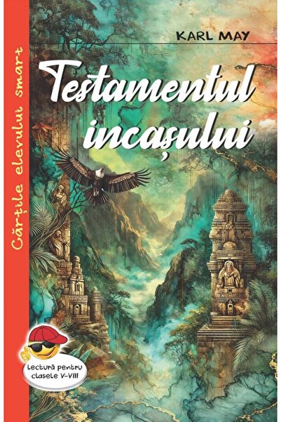 Editura Cartex Testamentul incasului, Karl May