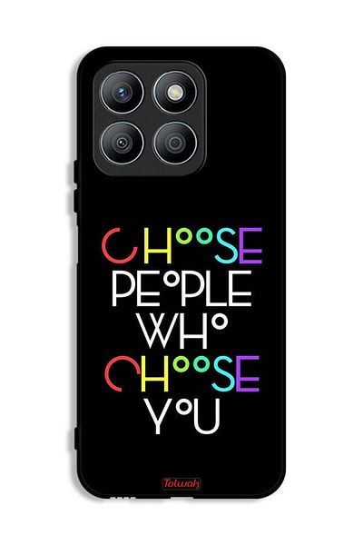 Tolwak Honor X8b Protective Case Cover Choose People Who Choose You