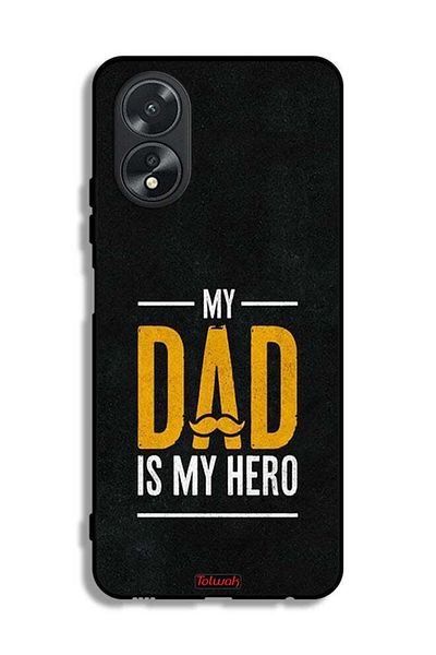 Tolwak Oppo A38 Protective Case Cover My Dad Is My Hero