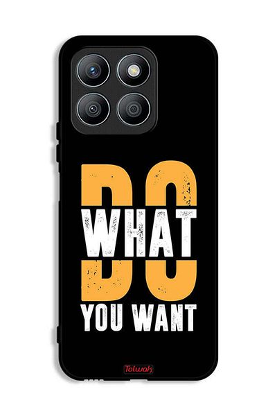 Tolwak Honor X8b Protective Case Cover Do What You Want