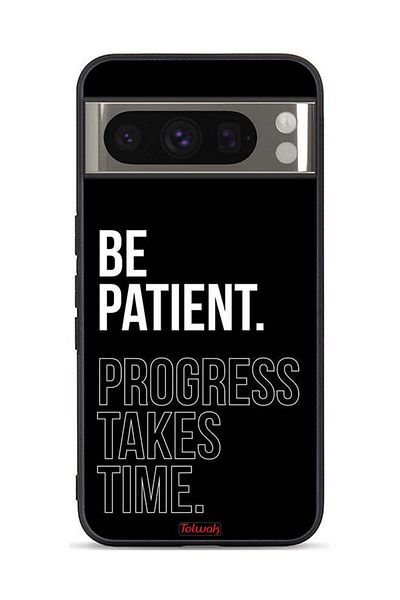 Tolwak Google Pixel 8 Pro Protective Case Cover Be Patient Progress Takes Time