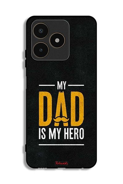 Tolwak Realme C53 Protective Case Cover My Dad Is My Hero