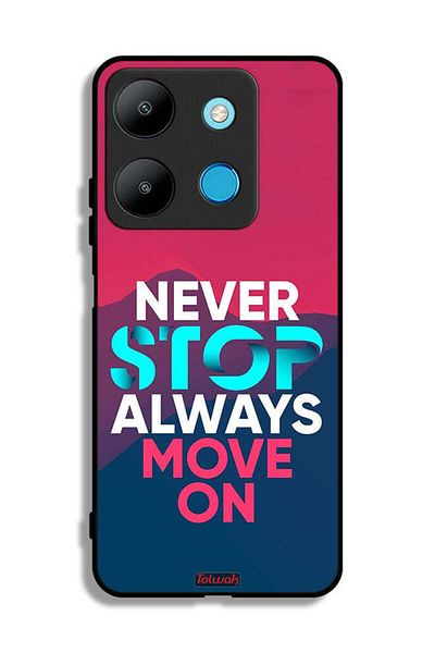 Tolwak Infinix Smart 7 Protective Case Cover Never Stop Always Move On