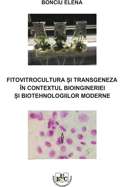 Editura Universitaria Phytovitroculture and transgenesis in the context of bioin